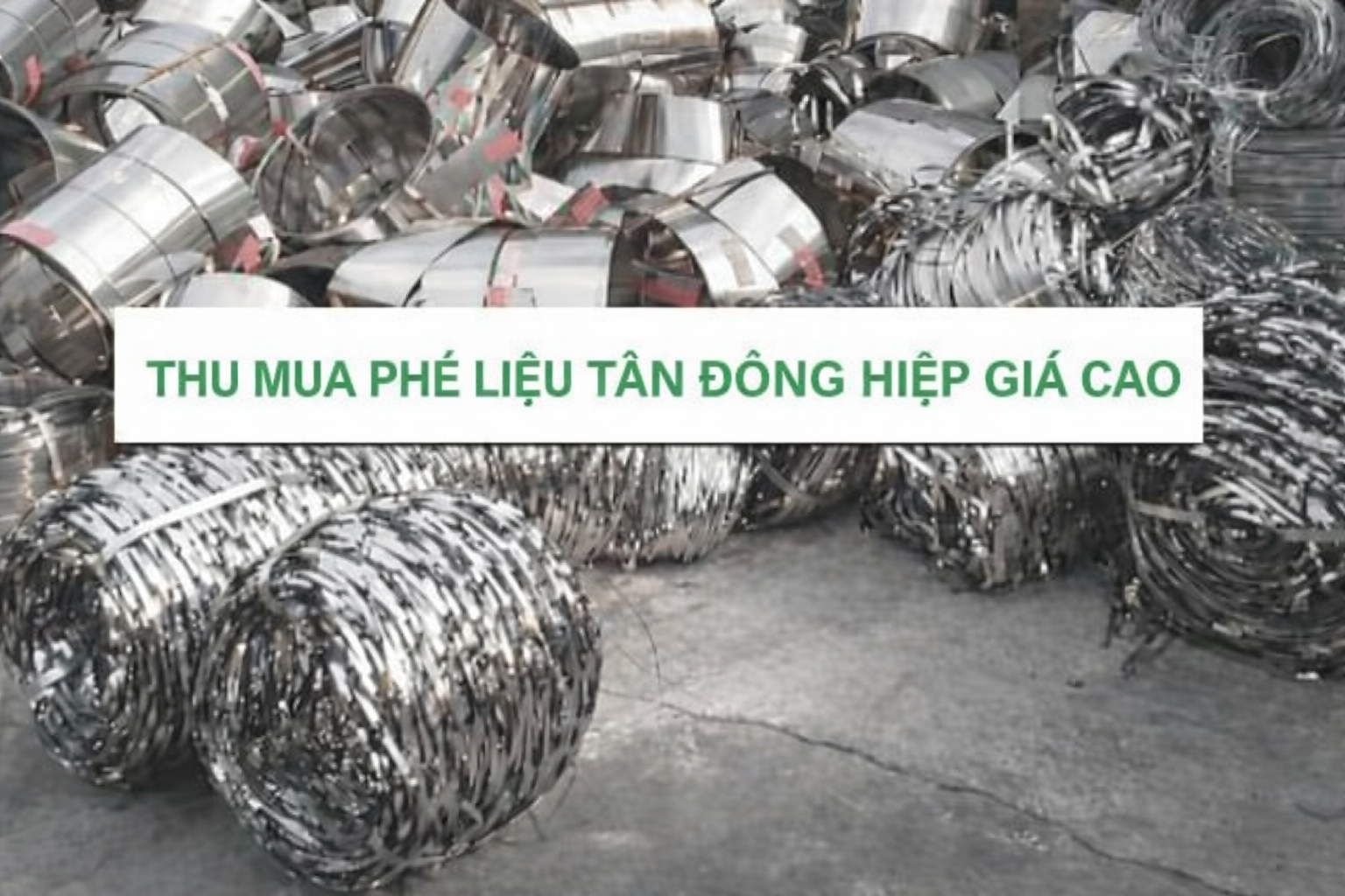 thu mua phế liệu tân đông hiệp