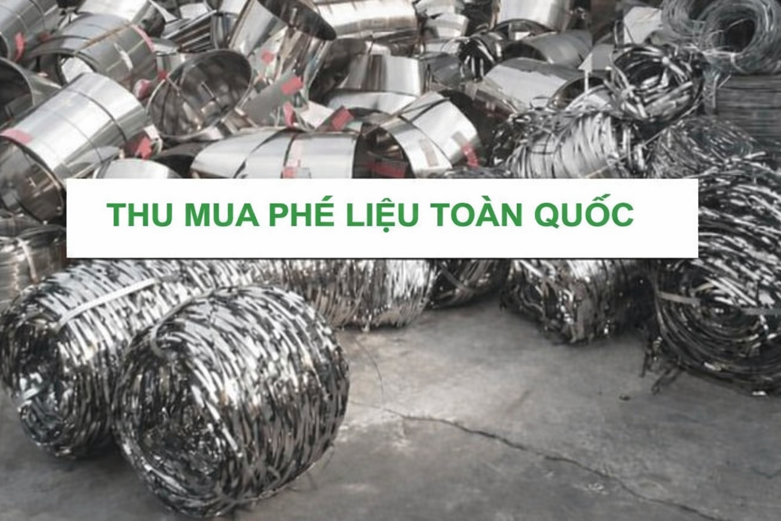 thu mua phế liệu toàn quốc