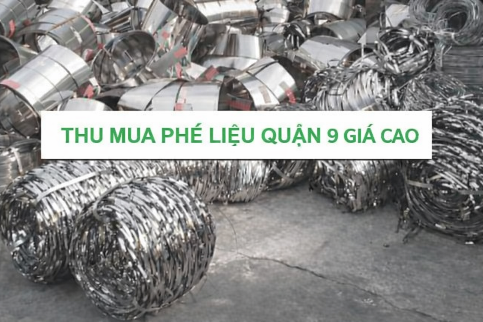 thu mua phế liệu quận 9